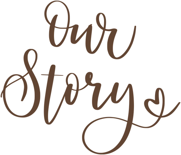 Our Story